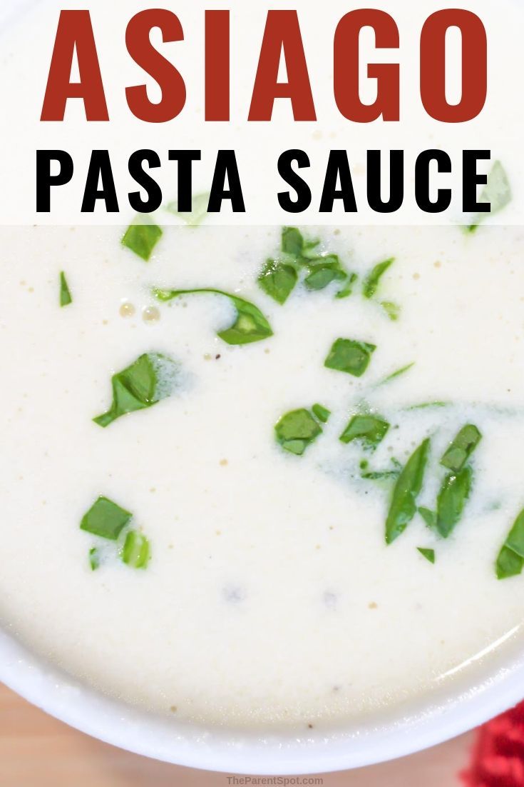 creamy and easy Asiago pasta sauce