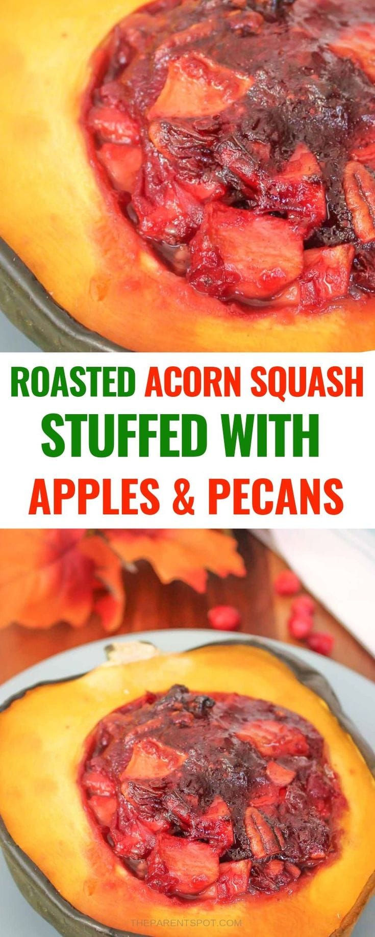 acorn squash side dish oven roasted and stuffed with apples and pecans