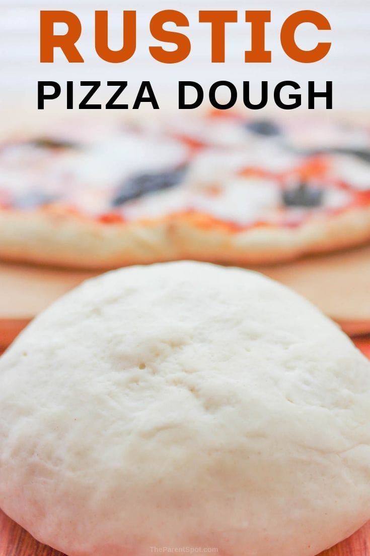 rustic pizza dough recipe is crispy and chewy and so easy to make