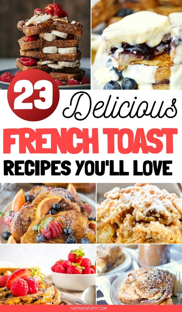 23 delicious French toast recipes