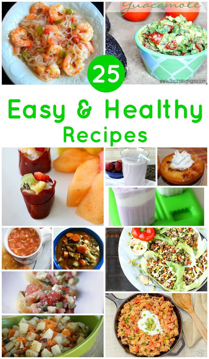 25 Easy and Healthy Recipes for Busy Parents