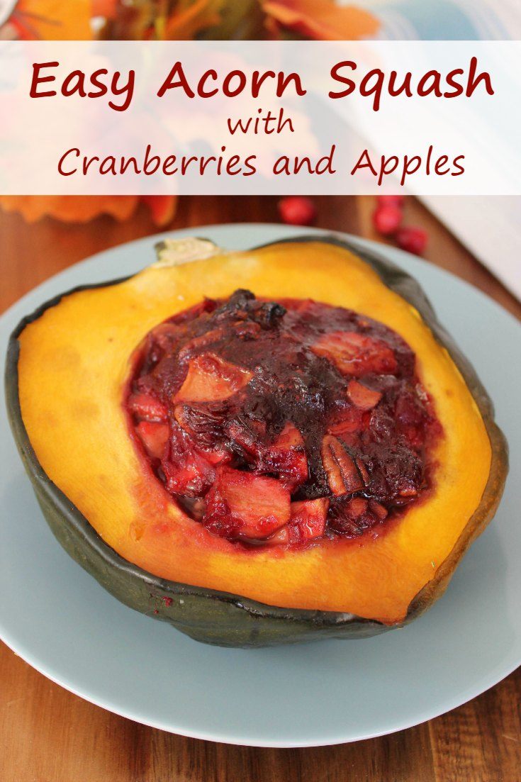 Easy Acorn Squash with Cranberries and Apples