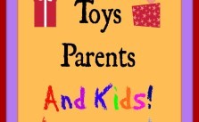 Fantastic No-fail Toys Parents and Kids Love