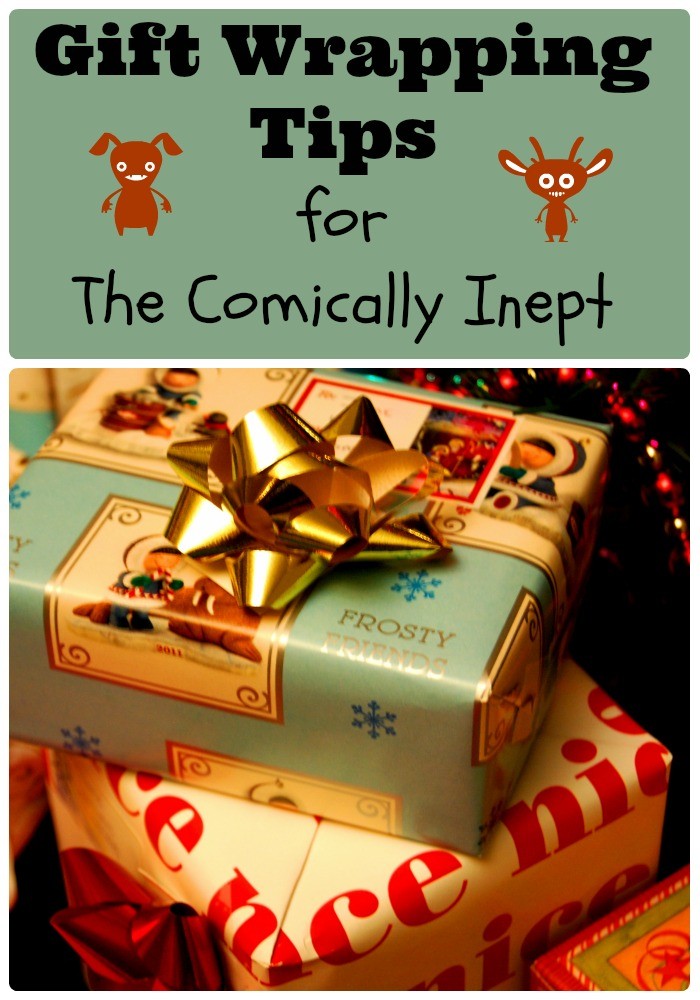 Quick Gift Wrapping Tips for The Comically Inept