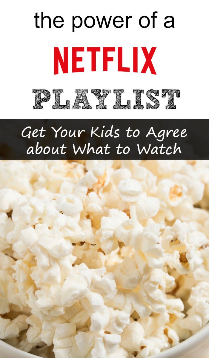 The power of a Netflix Siblings Playlist to Get Your Kids to Agree about What to Watch