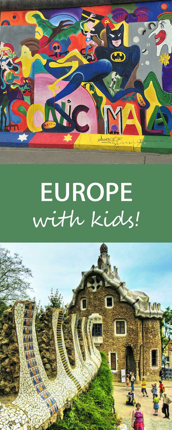 What to do on a European Getaway with Kids